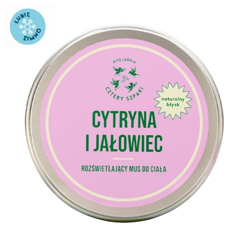 Mus do ciała rozświetlający Cytryna i Jałowiec 150 ml - Cztery Szpaki